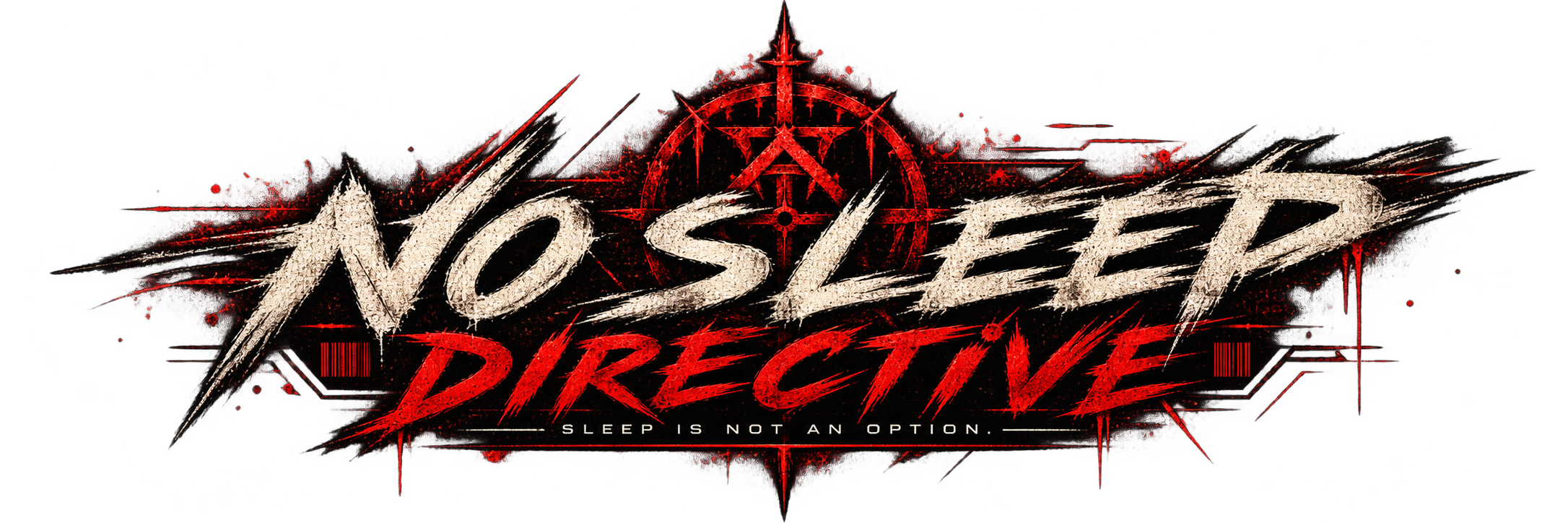 No Sleep Directive